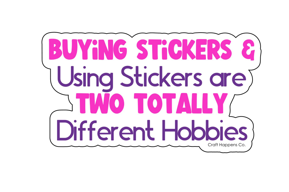 Buying Stickers and Using Stickers Die Cut Sticker