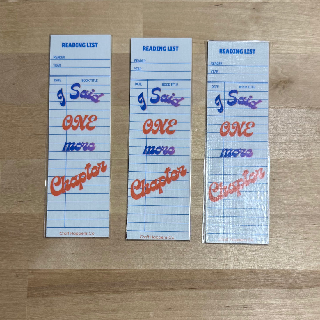 I Said One More Chapter Laminated Bookmark