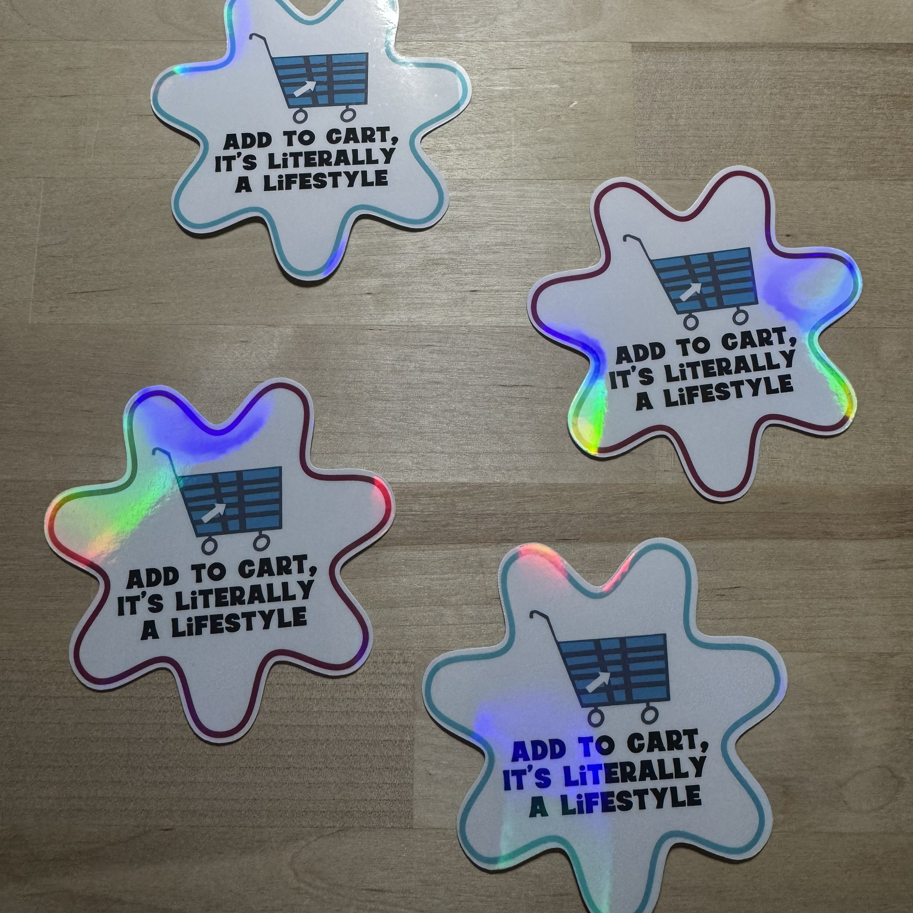 Add to Cart Is Literally a Lifestyle Die Cut Sticker
